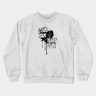 Stake your hearts out! (Black & White) Crewneck Sweatshirt